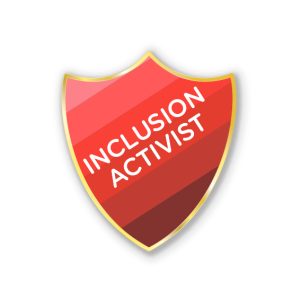 AP6 - Metal printed badge - INCLUSION ACTIVIST